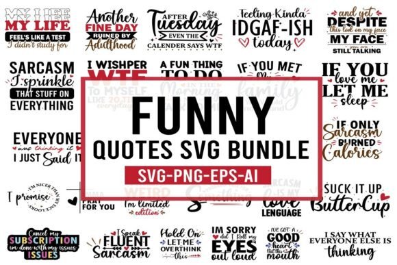 Download Funny Sarcastic Quotes Svg PNG Bundle - Funny sarcastic quotes svg png bundle Collection