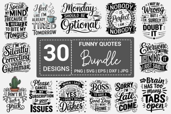 Download Funny Sarcastic Quotes SVG PNG Bundle - Funny sarcastic quotes svg png bundle Collection