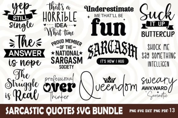 Download Funny Sarcastic Quotes SVG PNG Bundle - Funny sarcastic quotes svg png bundle Collection